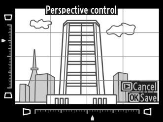 Perspective Control (Έλεγχος προοπτικής) Κουμπί G N μενού επεξεργασίας Δημιουργήστε αντίγραφα που μειώνουν τα εφέ της προοπτικής όπως
