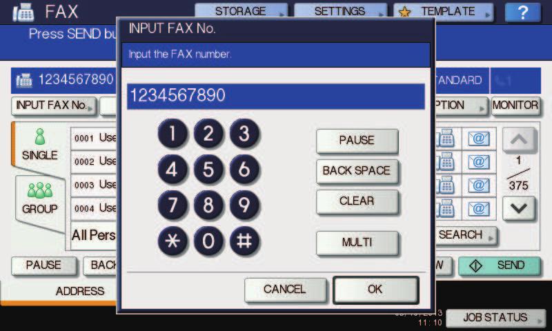 /.,..,., Advanced Guide TopAccess Guide.. [. (INPUT FAX No)]. [OK (OK)]., [ (BACK SPACE)]., [ (CLEAR)].,. [MULT (MULTI)],.