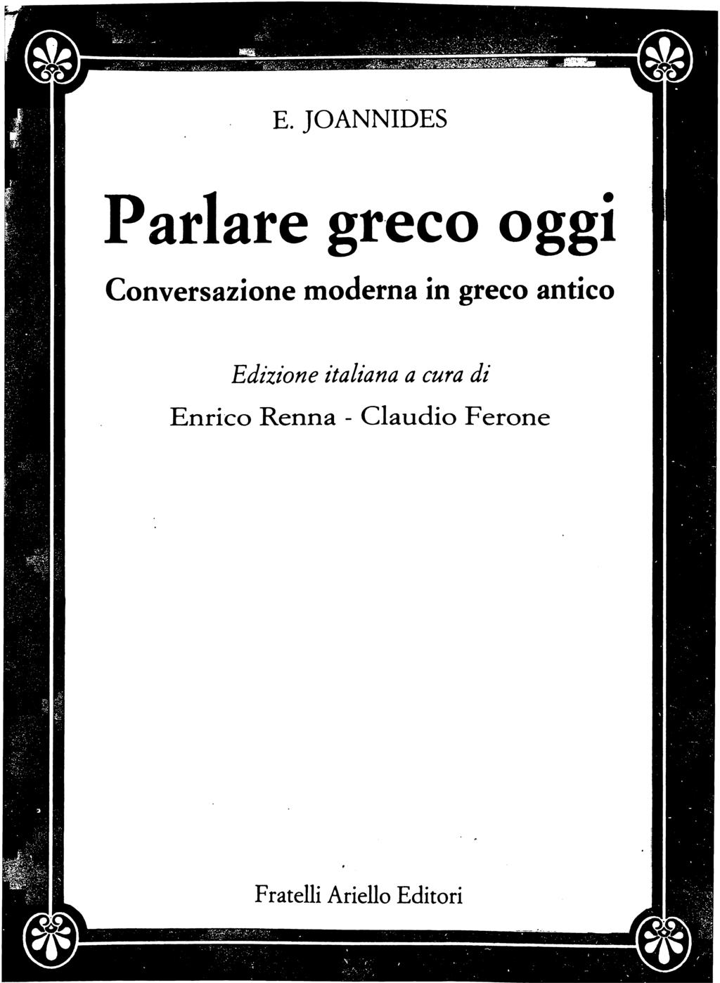 E. JOANNIDES Parlare greco oggi