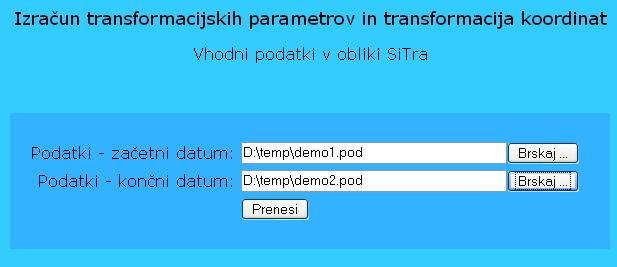 obliki SiTra. Datoteki izberemo s pomočjo gumba Brskaj oz. Browse ali tako, da v posamezno polje vpišemo celotno pot do datoteke. Primer na sliki 2.