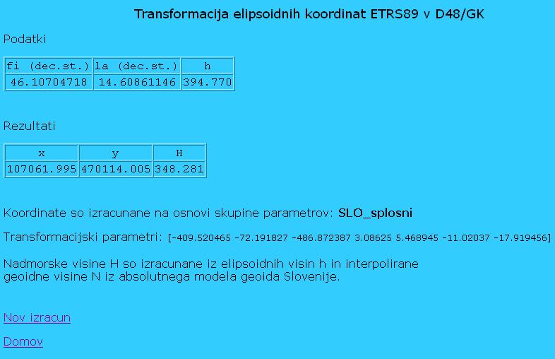Slika 13: Rezultat transformacije ETRS89 > D48 Kadar želimo transformirati več točk, jih zapišemo v datoteko. V vrstici mora biti v prvem stolpcu oznaka točke, nato φ, λ, h.
