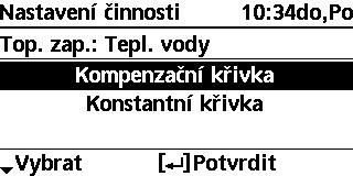 Nabídka Výchozí nastavení Možnosti zobrazení / Nastavení Instalační nastavení Nastavení činnosti 2 Topení Nastavení různých teplot vody a okolí pro zapnutí topení. Tepl. vody pro zap. v rež. top. / Venk.