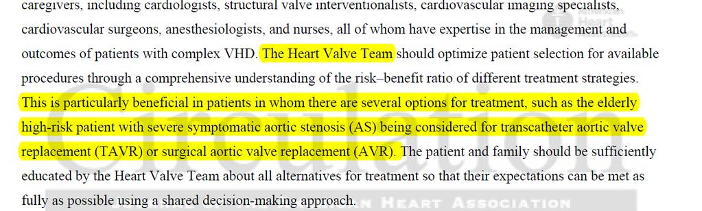 TAVR is not recommended in patients with comorbidities