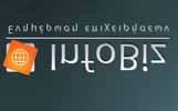 gr Η ιστοσελίδα «InfoBiz-Ενημέρωση Επιχειρήσεων» συνεχίζοντας την προσπάθειά της για έγκυρη και υπεύθυνη ενημέρωση των ελληνικών επιχειρήσεων αποφάσισε να κινηθεί σε μια νέα, πιο δυναμική τροχιά.
