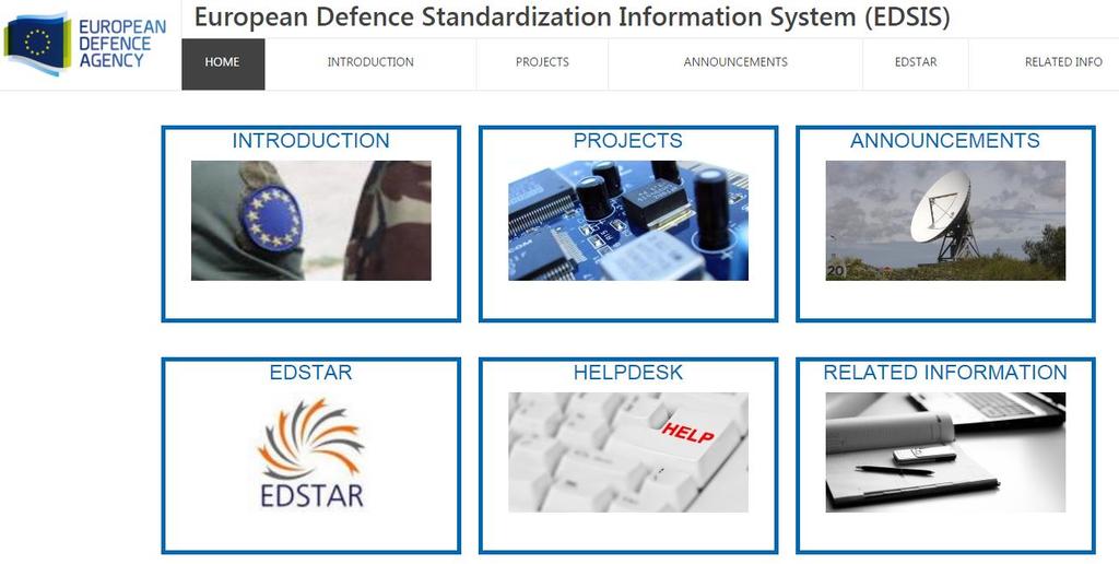 EUROPEAN DEFENCE STANDARDIZATION INFORMATION SYSTEM (EDSIS) EDSIS είναι ο κεντρικός ιστότοπος του ΕΟΑ για την τυποποίηση στον τομέα της άμυνας, με αντικείμενο