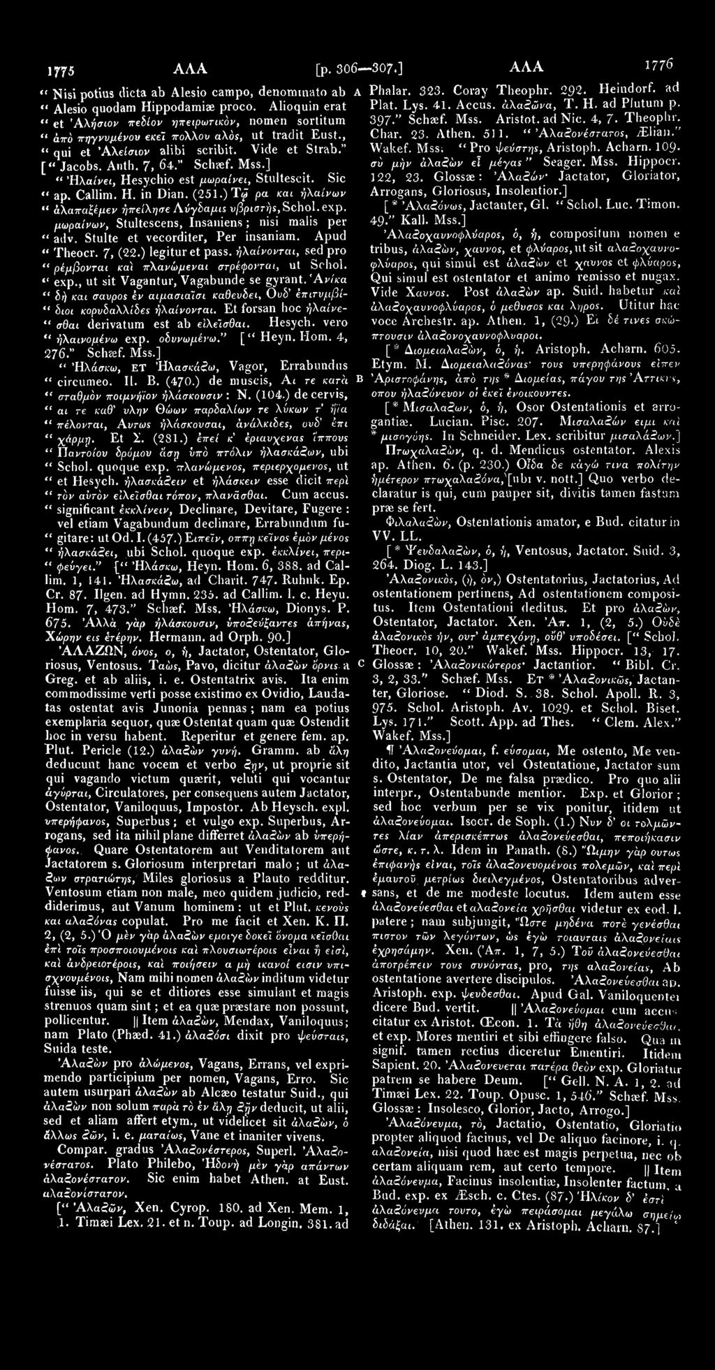 1775 AAA [p. 306 307.] AAA 1776 <c Nisi potius dicta ab Alesio campo, denominato ab A " Alesio quodam Hippodamiae proco.