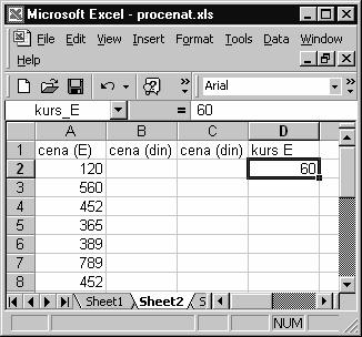MS Excel 18. Aktivnost: Rad sa imenima ćelija I ovo je najbolje ilustrovati primerom. Kreirati tabelu kao na slici 23. Slika 23. Početna tabela cena u evrima Slika 24. Formula sa adresama Slika 25.