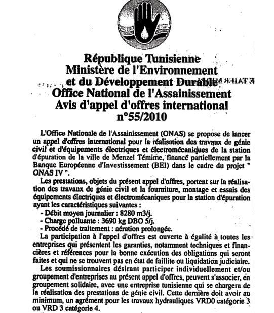 MINISTERE DE L'ENVIRONNEMENT ET DU DEVELOPPMENT DURABLE OFFICE NATIONAL DE L'ASSAINISSEMENT ONAS AVIS D'AO INTER N : 55/2010 Résumé : Réalisation des travaux de génie civil et d'équipements