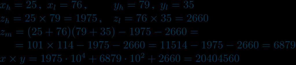 Αλγόριθμος Karatsuba (1960) Ιδέα Gauss-Karatsuba: z m υπολογίζεται με 1 μόνο πολ/μο (n / 2)-bits: 3