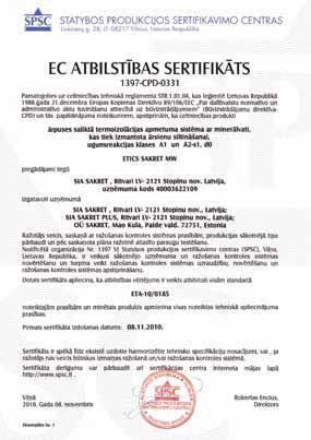 Apstiprinājuma akts par atbilstību Sakret ETA (aizpilda objekta būvuzraugs un būvdarbu vadītājs) Mēs, licences Nr., izdota, (Vārds, Uzvārds) (izdošanas datums) un licences Nr.
