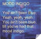 All that Jazz! 1. Ακούστε το Mood Indigo του συνθέτη Ντιουκ Έλινγκτον.