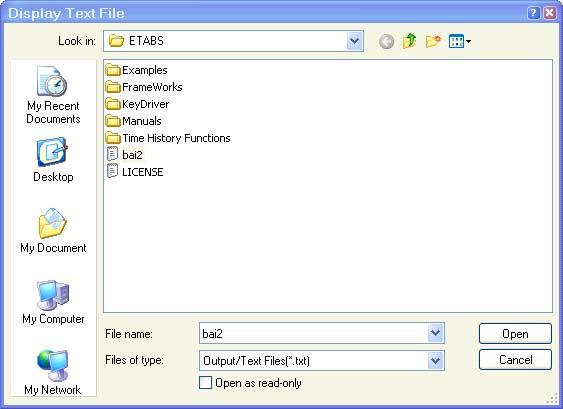 Để xem file bai2.txt ta làm như sau. File Display Input/Output Text Files. Hộp thoại Display Text File xuất hiện. Ta chọn đường dẫn tới file bai2.txt rồi bấm nút để mở.