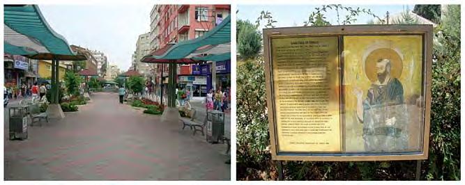 Ταρσός: Εμπορικός πεζόδρομος Ταρσός: Το πάρκο «Απόστολος Παύλος» πόλη σημαντικό κέντρο εμπορίου και βιομηχανίας.
