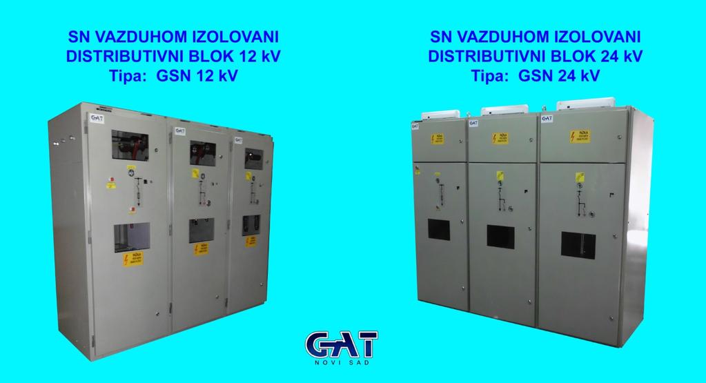 NOVI SAD SN DISTRIBUTIVNI NAMENA Metalom oklopljena vazduhom izolovana srednjenaponska distributivna rasklopna postrojenja tipa GSN-12-201 i GSN-24-201 su namenjena za priključak distributivnih ili