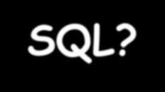 SQL (Structured Query Language) ΤΙ ΜΠΟΡΟΥΜΕ ΝΑ ΚΑΝΟΥΜΕ ΜΕ ΤΗΝ SQL?