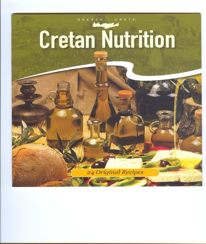 Το φυλλάδιο Cretan Nutricion είναι αφιερωμένο στην Κρητική διατροφή προσφέροντας στους αναγνώστες του 24 γνήσιες κρητικές