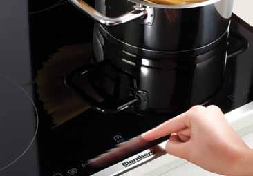 συρόμενο αφής απαλό άγγιγμα Προσαρμόσιμες ζώνες μαγειρέματος Η επεκτάσιμη ζώνη μαγειρέματος μπορεί να επεκταθεί για μακριά μαγειρικά σκεύη ή να μειωθεί για μικρότερα.