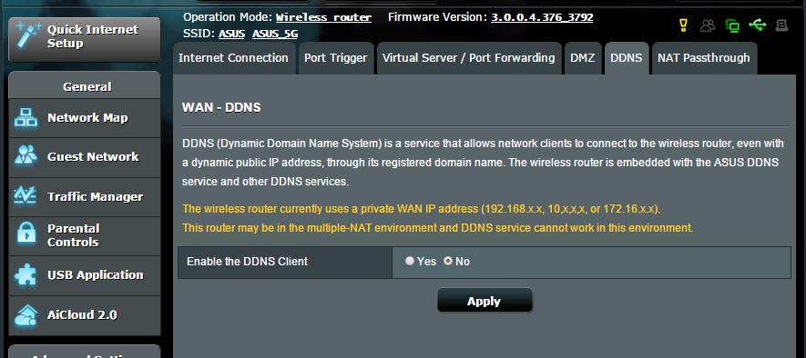 4.3.5 DDNS Η ρύθμιση του DDNS (Dynamic DNS - Δυναμικό DNS) σας επιτρέπει την πρόσβαση στο δρομολογητή από το εξωτερικό του δικτύου μέσω της παρεχόμενης Υπηρεσίας ASUS DDNS ή άλλης υπηρεσίας DDNS.