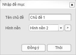 Ngoài việc có thể sửa tên chủ đề như trong các phiên bản Violet trước, ở đây người dùng có thể chọn hình nền cho tất cả các trang trong chủ đề.