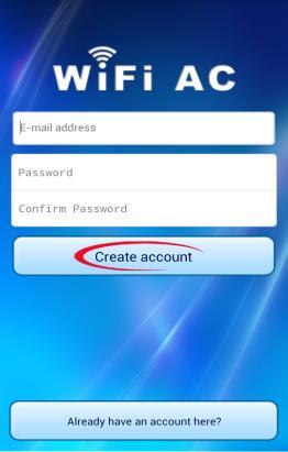 Πιέστε Register for WiFi AC για να δημιουργήσετε έναν νέο λογαριασμό χρήστη Εισάγετε το πραγματικό E-mail σας σαν όνομα λογαριασμού (θα σας αποσταλλεί email για να
