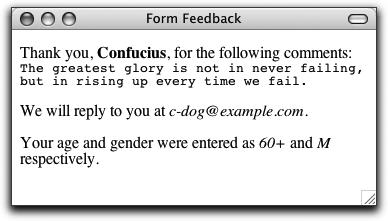 Προγραμματισμός με την PHP Εικόνα 2.9 Οι τιμές των μεταβλητών gender και age αντιστοιχούν σε αυτές που ορίστηκαν στον κώδικα HTML της φόρμας.