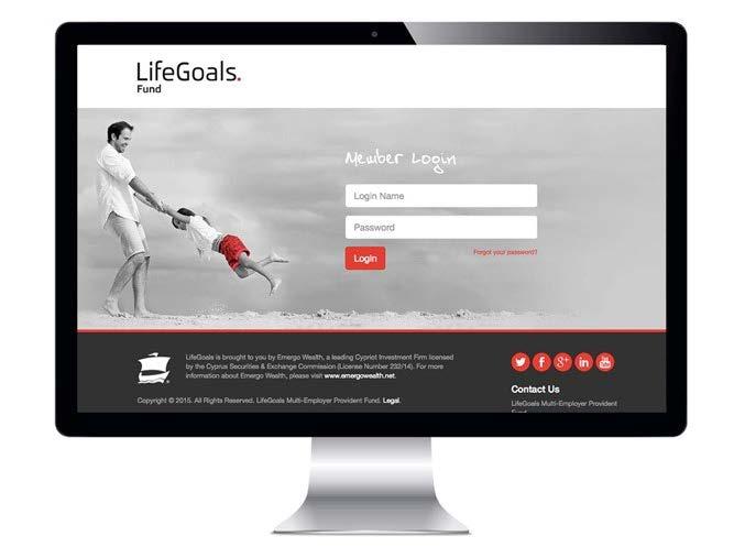 ΔΙΑΔΙΚΤΥΑΚΗ ΠΛΑΤΦΟΡΜΑ ΜΕΛΩΝ Το LifeGoals προσφέρει μια ειδικά σχεδιασμένη διαδικτυακή πύλη για τα Μέλη του, με διαρκή και ασφαλή δυνατότητα πρόσβασης σε όλα τα δεδομένα του λογαριασμού και των