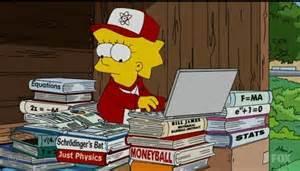 Bart agradécello con esta frase: Non podo crelo, atopácheslle unha utilidade práctica á Xeometría. En EstadisticBart (2010), Lisa adestra ao equipo de béisbol de Bart, Os Isotopeques.