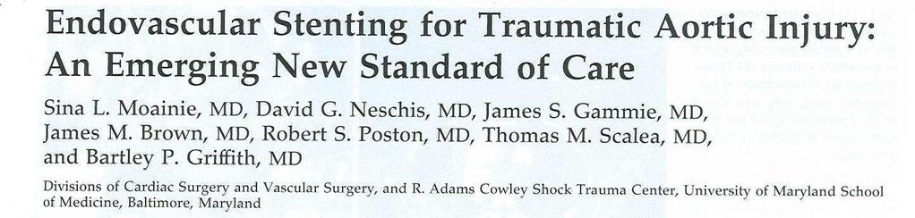 B. Marty, EJ CTS 2008 Several investigators have retrospectively compared endovascular and open surgery These studies show a reduced morbidity and mortality No cases of