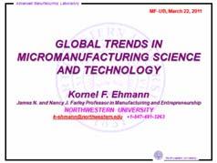 1) http://www.micromanu.com/x/resourcecentre.html 2) http://www.micromanu.com/x/guidearchivearticle.html?id=265 3) http://www.mech.northwestern.edu/mfg/aml/m4/m4-files/ehmann/tsld002.