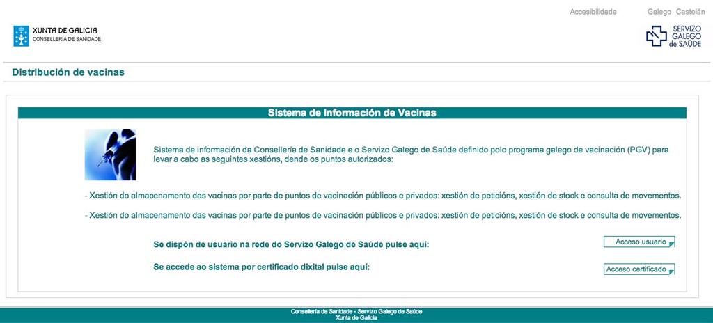 Peticións As peticións realizaranse a través da seguinte ligazón ao igual que as restantes peticións de vacinas: prema nesta ligazón Seleccionar a opción que proceda: Centros pertencentes á rede do