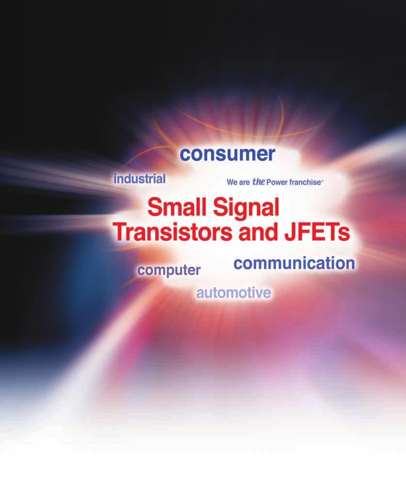 Small Signal Transistor and JFET Selection Guide August 2002 Small Signal Transistor and JFET