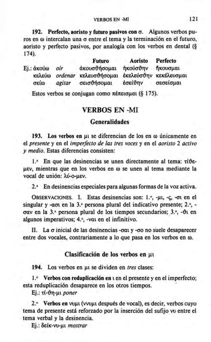 VERBOS EN MI 121 192. Perfecto, aoristo y futuro pasivos con o.