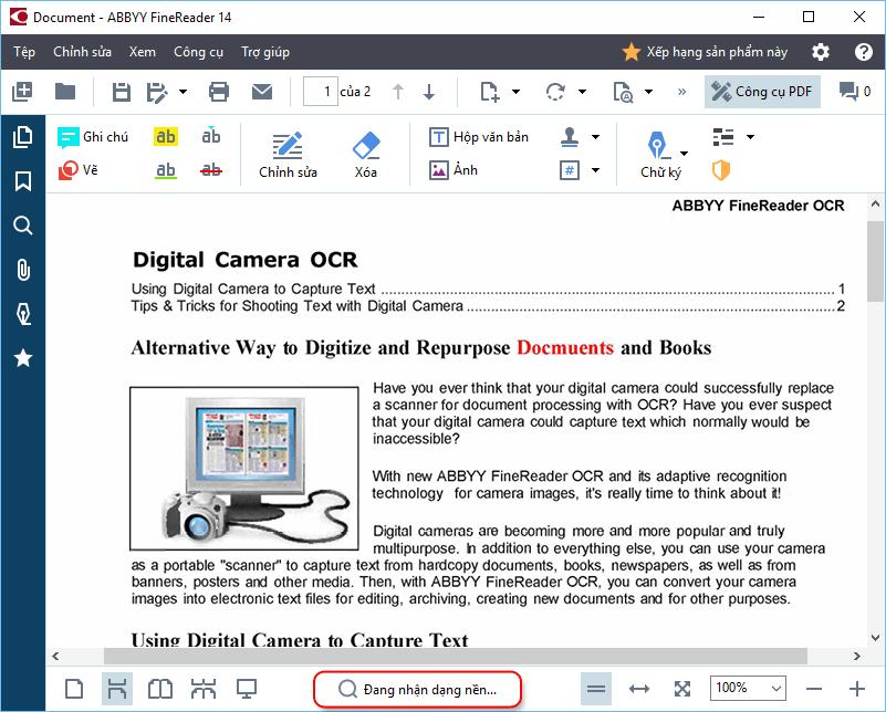 Nhận dạng nền PDF Editor cho phép bạn tìm kiếm và sao chép văn bản và ảnh trong tài liệu PDF không chứa lớp văn bản nào, ví dụ như tài liệu quét và tài liệu được tạo từ các tệp hình ảnh.