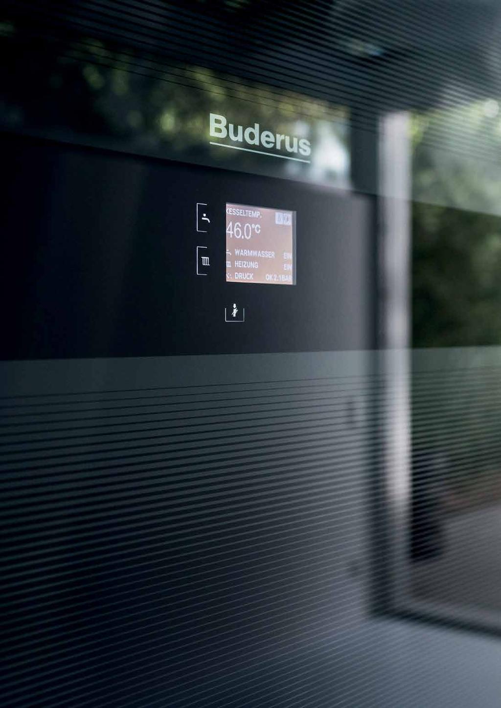 Sistemul de încălzire al viitorului Confortul ecranului tactil Sticlă Titanium Buderus Tehnologie tactilă. Extrem de robust.