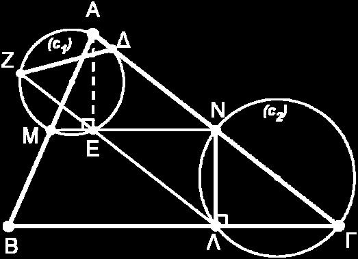Πρόβλημα Δίνεται οξυγώνιο τρίγωνο ΑΒΓ (με ΑΒ<ΑΓ<ΒΓ) και τα μέσα ΜΝ, των πλευρών AB και AΓ αντίστοιχα. Ο κύκλος ( c ) έχει διάμετρο την AΜ και τέμνει τις A ΓΜΝ, στα σημεία ΔΕ,, αντίστοιχα.