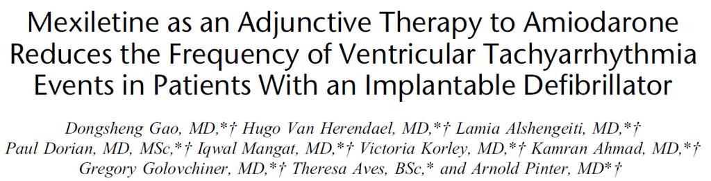 Mexiletine when added to amiodarone in