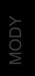 MODY MODY 1- μετάλλαξη στον HNF-4α chromosome 20 MODY 2- μετάλλαξη στο γονίδιο της γλυκοκινάσης chromosome 7 MODY 3- μετάλλαξη στον HNF-1α chromosome 12 MODY 4-