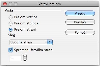 Ker pa želimo, da bo prva stran za naslovnico (stran predhodnih vsebin) označena s številko 1 oziroma s črko i, nastavimo številčenje na 1 ( 16).