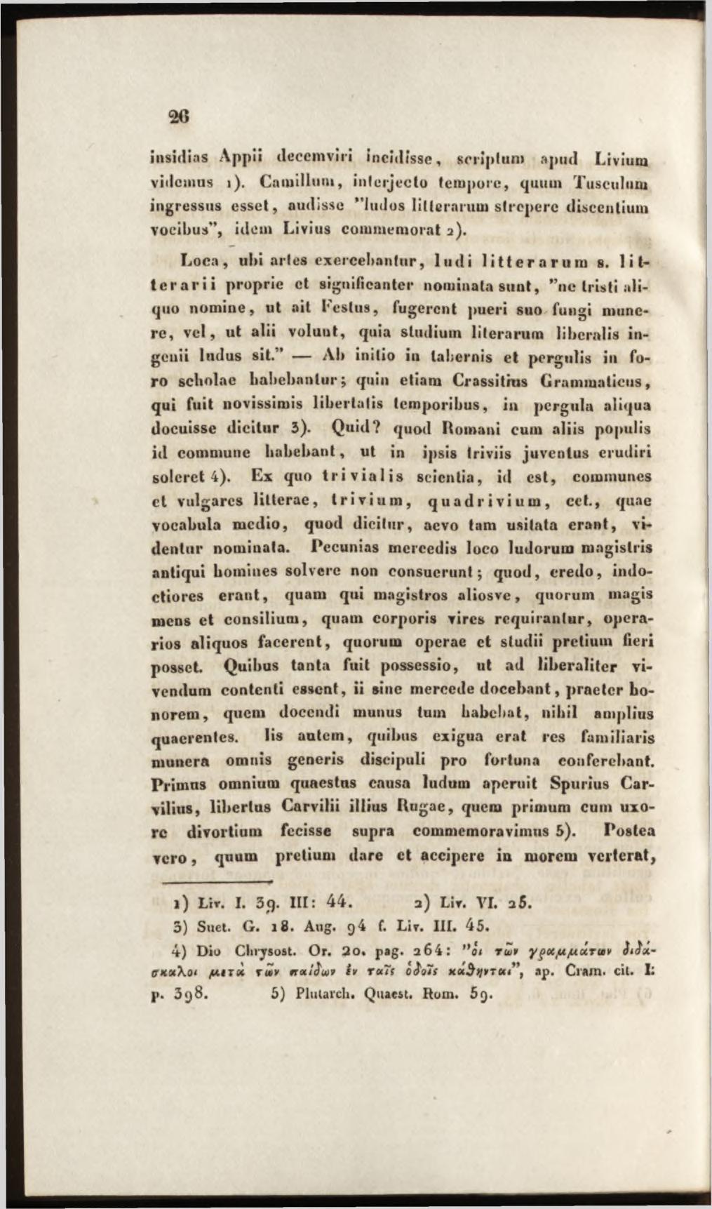 insidias Appii decemviri incidisse, scriptum apud Livium videmus i).