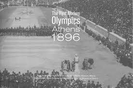 Σύγχρονοι Ολυμπιακοί Αγώνες 1896 Πρώτοι σύγχρονοι Ολυμπιακοί Αγώνες στην