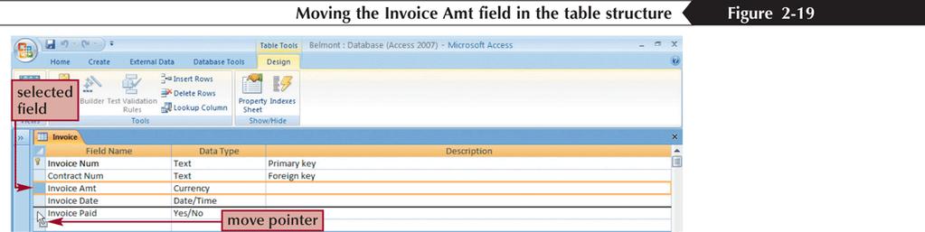 Moving a Field Για να μετακινήσετε ένα πεδίο, χρησιμοποιήστε το ποντίκι για