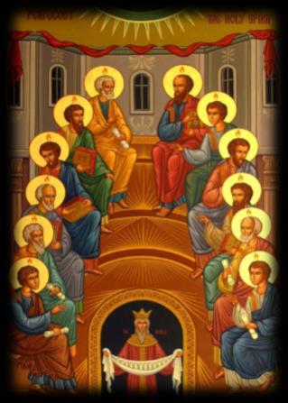ΤΗΕ EPISTLE: Holy Pentecost Acts of the Apostles 2:1-11 WHEN THE DAY of Pentecost had come, they were all together in one place.