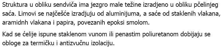 Sendvič struktura kompozita Sendvič konstrukcije: Kompozitni materijali sačinjeni od