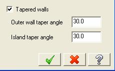 Tapered Walls Parameters : t¹o kh n ng t¹o ra mét êng ch¹y