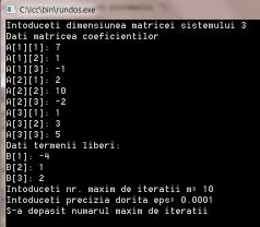 Petru rezolvre sstemelor de ecut lre pr metod Sedel Guss sut cocepute î coture două progrme smple î lmbjul C Prmul se bzeză pe fşre soluţe umerce ce se obţe după u umăr mm de terţ dms Nm ce se cere f