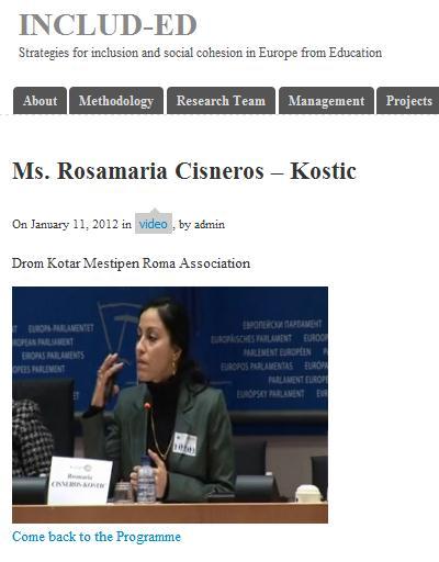 Οι φωνές των συμμετεχόντων στη δράση για τις συναντήσεις των μαθητών Ρομά (Ισπανία) Επιλεγμένη εμπειρία Οι υναντήσεις Μαθητών Ρομά απευθύνονται στις γυναίκες Ρομά (Ρομά κορίτσια, νέες γυναίκες,