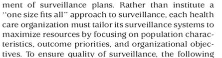 2013 Best practices for surveillance of Healthcare associated infections in patient and resident populations Κάθε νοσοκομείο πρέπει να επιλέξει το δικό του σύστημα επιτήρησης που θα ταιριάζει στις