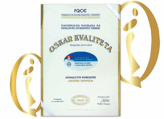 This award is assigned within the framework of the Forum of quality and business excellence in 2013, under the auspices of the Foundation for Quality Culture and Excellence - FQCE in cooperation with