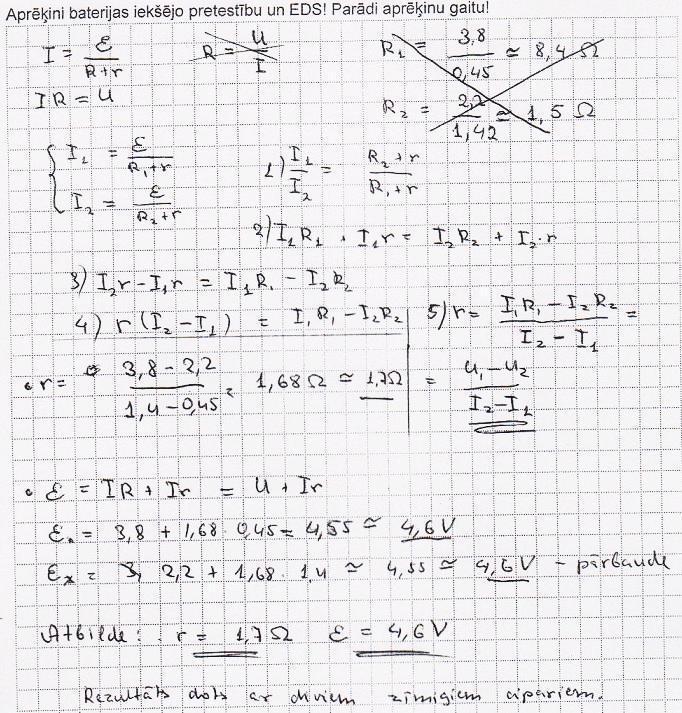 Uzd. Uzdevums Punkt Kritēriji i.paņēmiens )Analizē situāciju. Uzraksta Oma likumu noslēgtai ķēdei. Uzraksta Oma likumu ķēdes 3. 5 U = 3,8V I = 0,4A vai 0,45 A posmam. Izveido sistēmu.