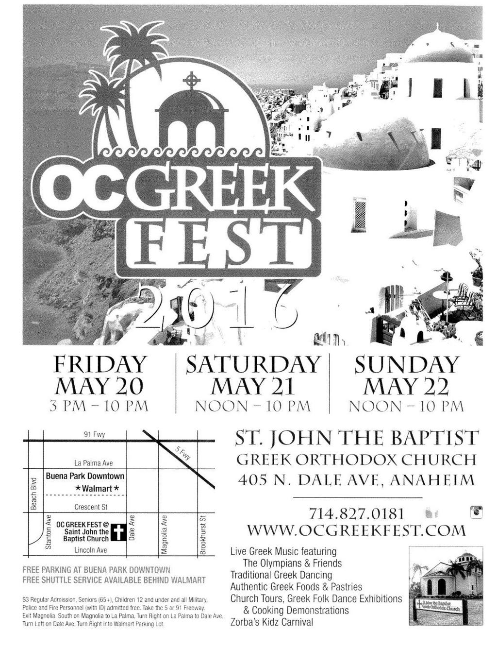 2017 FRIDAY MAY 19 3PM - 10PM SATURDAY MAY 20 NOON - 10PM SUNDAY MAY 21 NOON - 10PM FREE PARKNG AT BUENA PARK